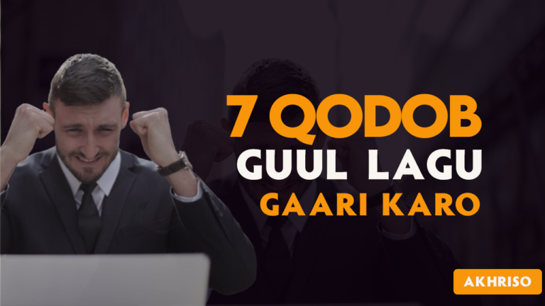 07 QOdob Oo Aad Guul Ku Gaari Karto