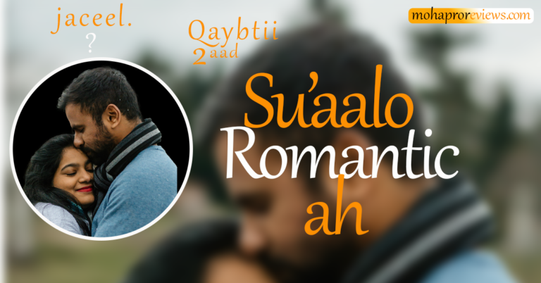 Su'aalo romantic ah